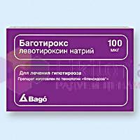 БАГОТИРОКС (Левотироксин натрий) / BAGOTHYROX
